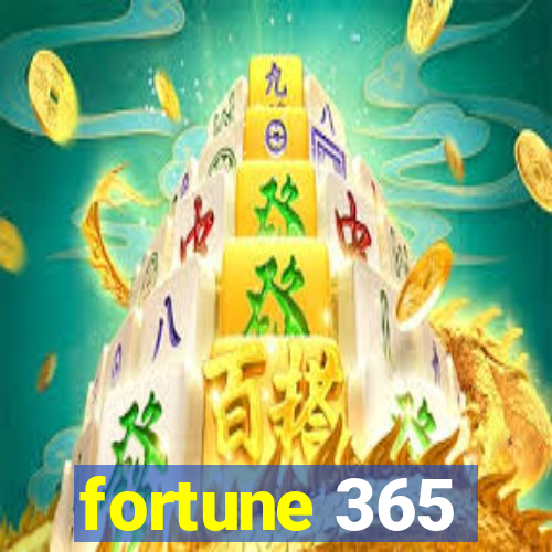 fortune 365