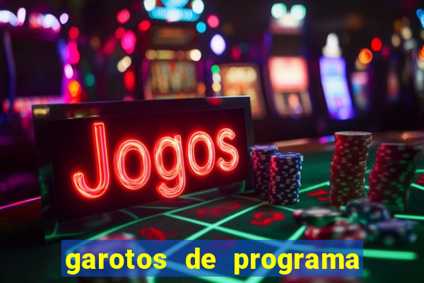 garotos de programa porto seguro