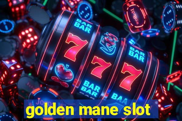 golden mane slot