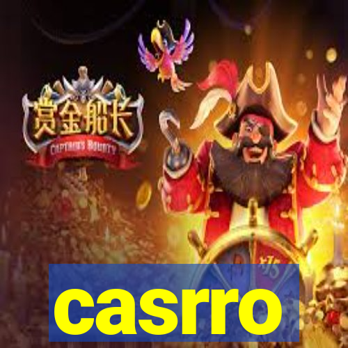 casrro