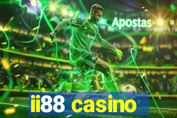 ii88 casino