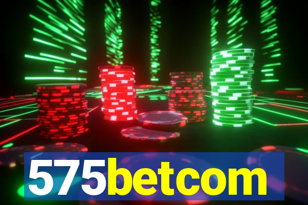 575betcom