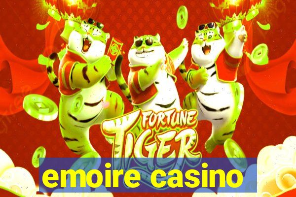 emoire casino