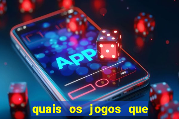 quais os jogos que d茫o dinheiro de verdade