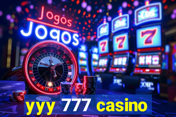 yyy 777 casino