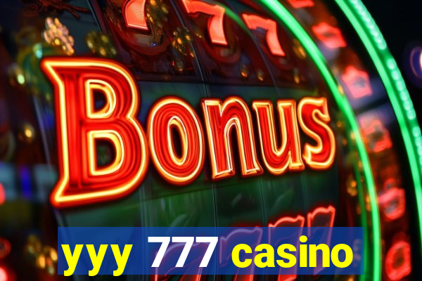 yyy 777 casino