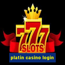 platin casino login