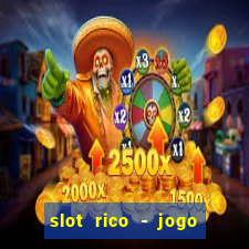 slot rico - jogo de cartas