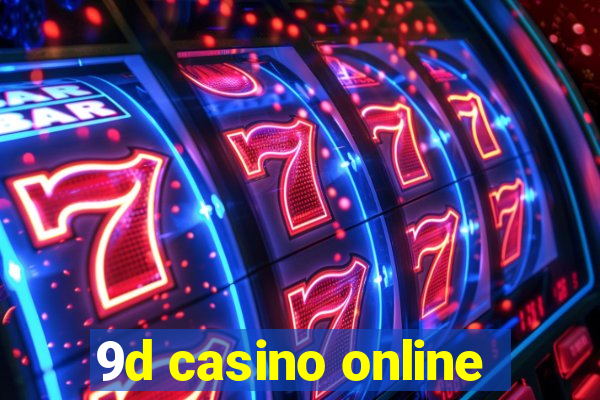 9d casino online