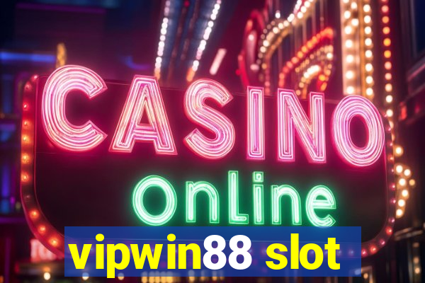 vipwin88 slot