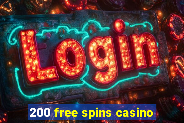 200 free spins casino