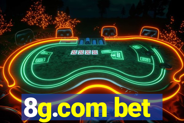 8g.com bet