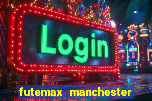 futemax manchester united ao vivo