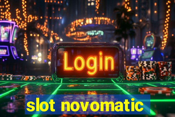 slot novomatic