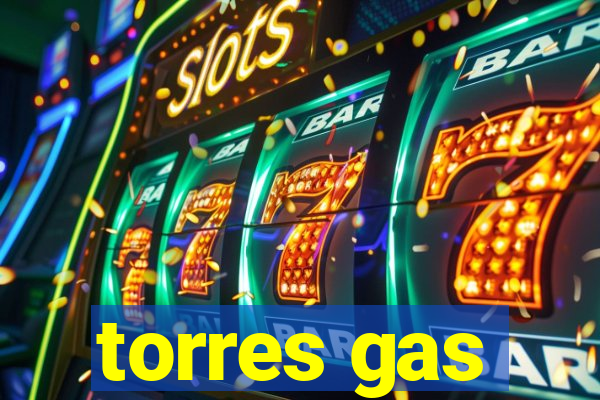 torres gas