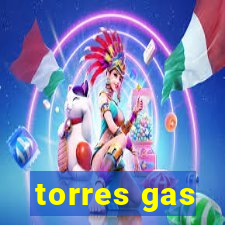 torres gas