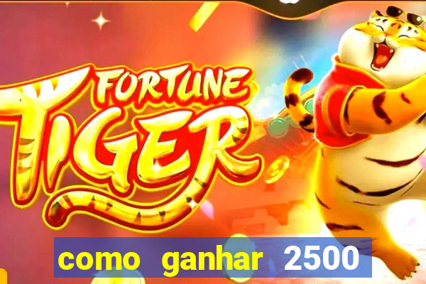 como ganhar 2500 vezes no fortune tiger