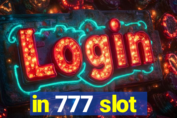 in 777 slot