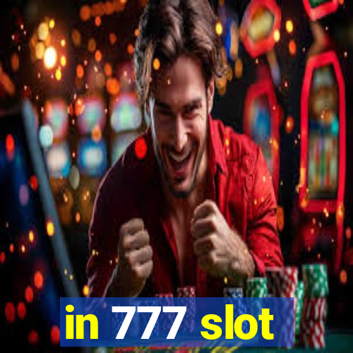 in 777 slot