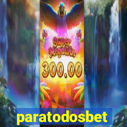 paratodosbet