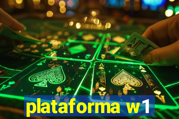 plataforma w1