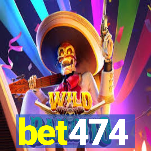 bet474