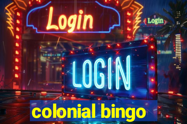 colonial bingo