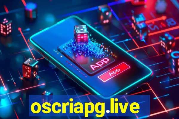 oscriapg.live