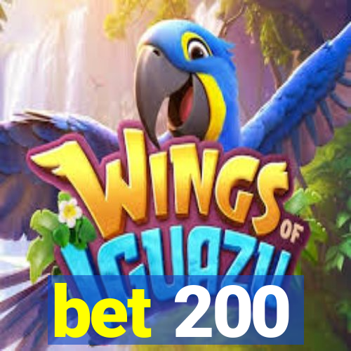 bet 200