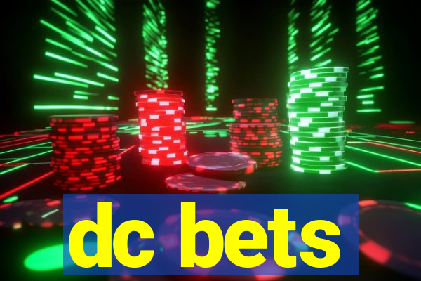 dc bets