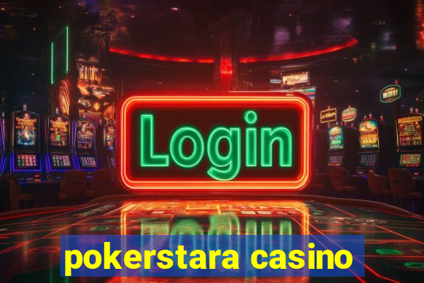 pokerstara casino