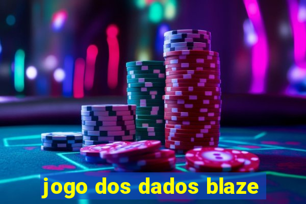 jogo dos dados blaze