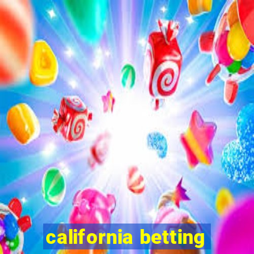 california betting