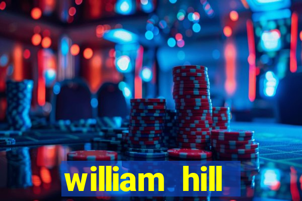 william hill internet betting