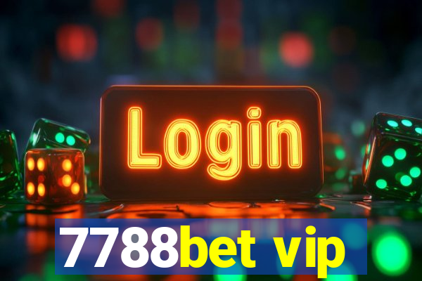 7788bet vip