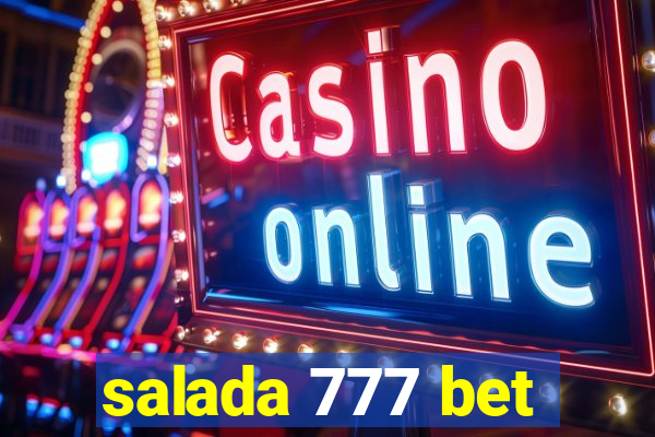 salada 777 bet