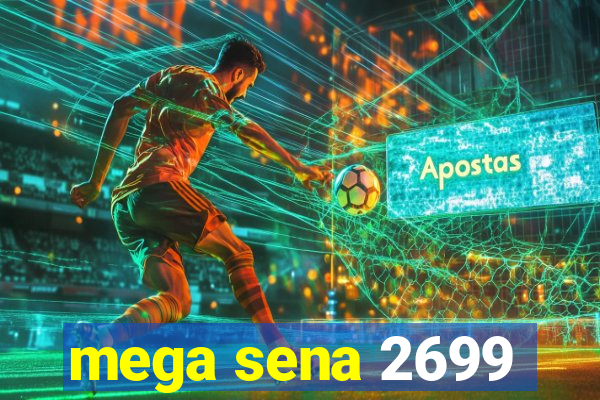 mega sena 2699