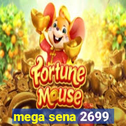 mega sena 2699