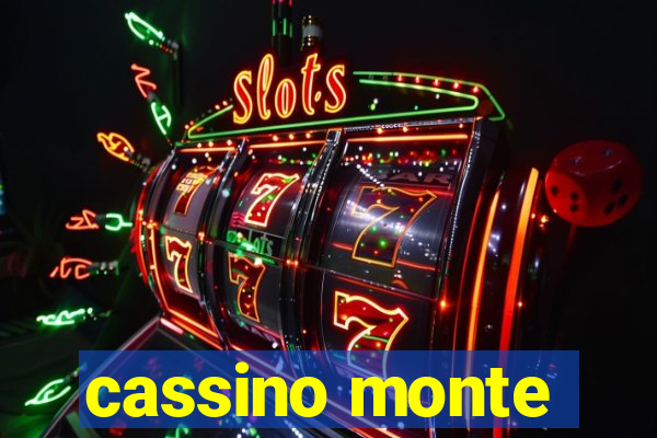 cassino monte