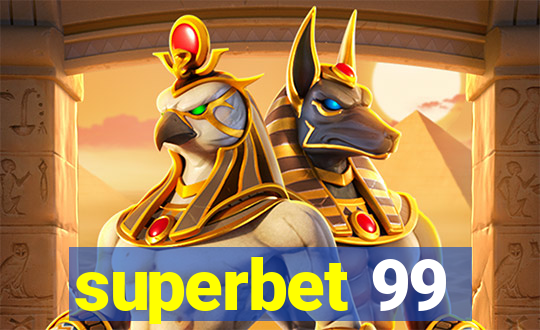 superbet 99