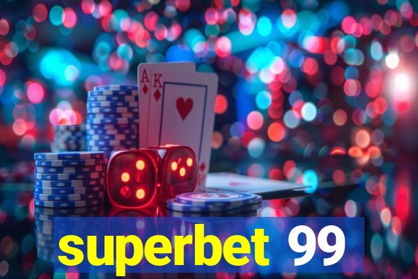 superbet 99