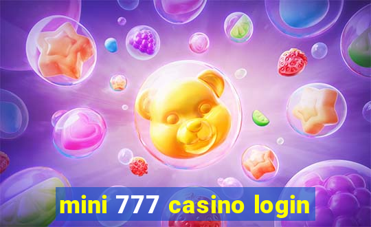 mini 777 casino login