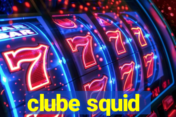 clube squid