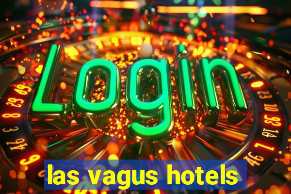 las vagus hotels