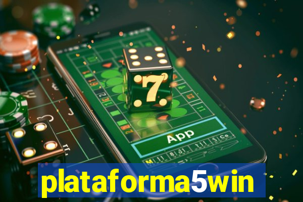 plataforma5win