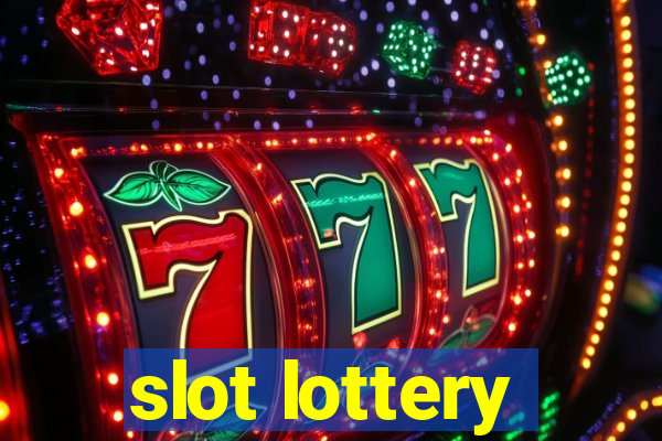 slot lottery