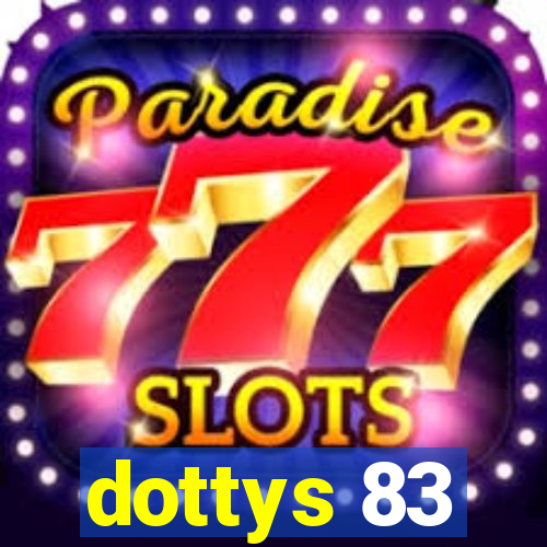 dottys 83