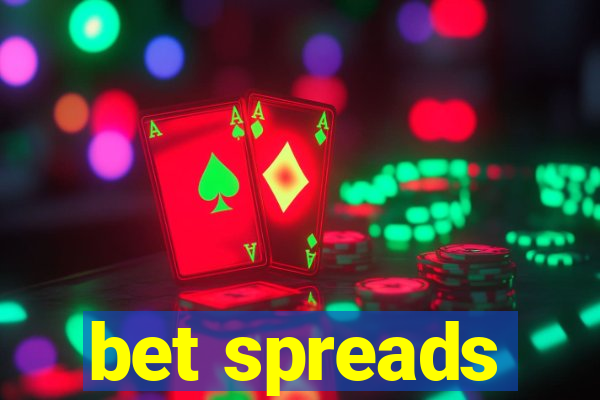 bet spreads