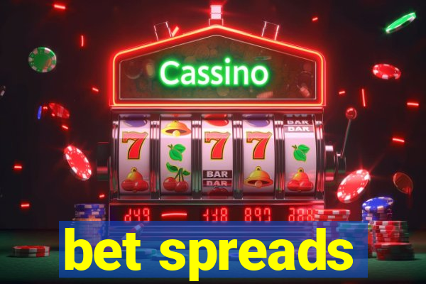 bet spreads