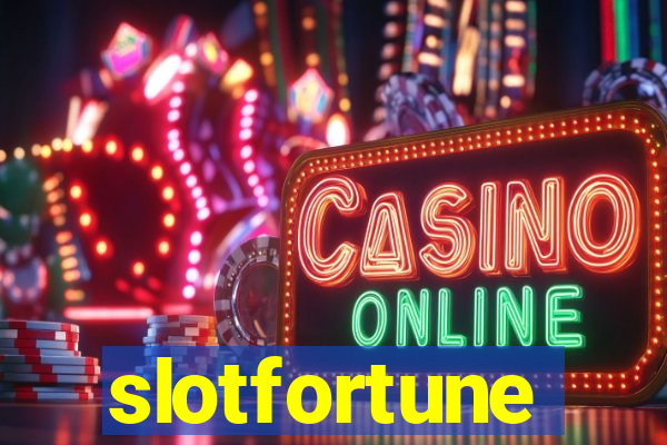 slotfortune